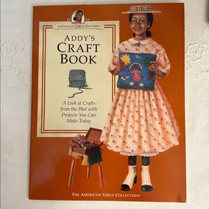 American Girls Pastimes Addy's Craft Book Pleasant Company 1994 Superb Condition